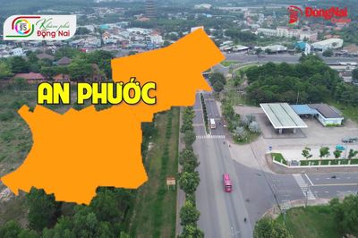 [Khám phá Đồng Nai - Chạm 95] Xã An Phước