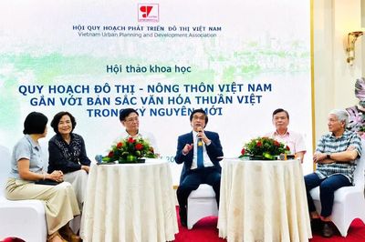 Đưa bản sắc văn hóa thuần Việt vào quy hoạch đô thị, nông thôn trong kỷ nguyên mới