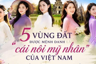 5 vùng đất được mệnh danh là 'cái nôi mỹ nhân' của Việt Nam, vị trí số 1 quy tụ nhiều hoa hậu nổi tiếng