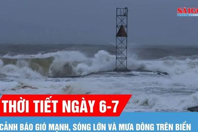 Thời tiết ngày 6-7: Cảnh báo gió mạnh, sóng lớn và mưa dông trên biển