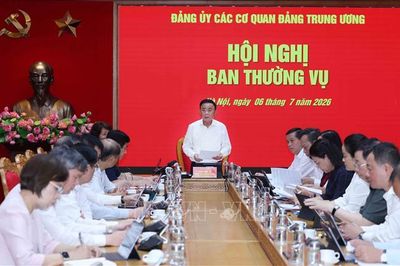 Hội nghị Ban Thường vụ Đảng ủy các cơ quan Đảng Trung ương tháng 6/2026