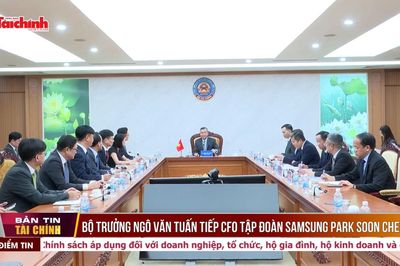 Bộ trưởng Ngô Văn Tuấn tiếp CFO Tập đoàn Samsung Park Soon Cheol