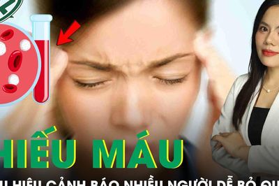 5 dấu hiệu sau đây cảnh báo cơ thể đang thiếu máu, dấu hiệu cuối nhiều người bỏ qua