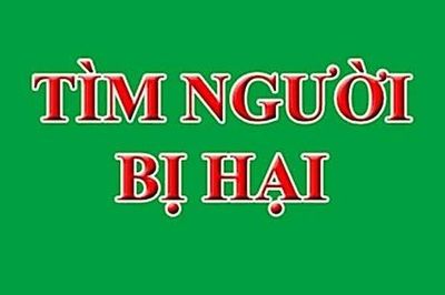 Tìm người bị hại liên quan đến vụ lừa đảo chiếm đoạt tài sản tại xã Bình Dương