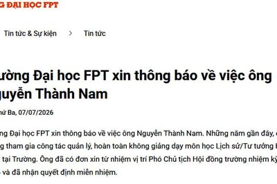 Trường Đại học FPT thông báo không liên quan đến quan điểm cá nhân của ông Nguyễn Thành Nam