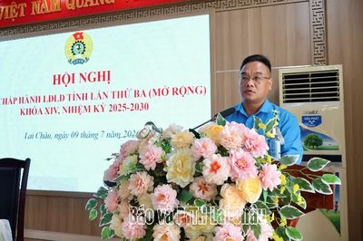 Hội nghị Ban Chấp hành Liên đoàn Lao động tỉnh lần thứ ba (mở rộng) khóa XIV, nhiệm kỳ 2025-2030