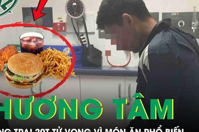 Chàng trai 20 tuổi tử vong thương tâm vì thói quen ăn món 'vạn người mê' suốt ngày