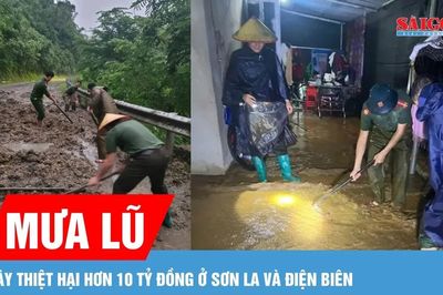 Mưa lũ ở Sơn La và Điện Biên gây thiệt hại hơn 10 tỷ đồng
