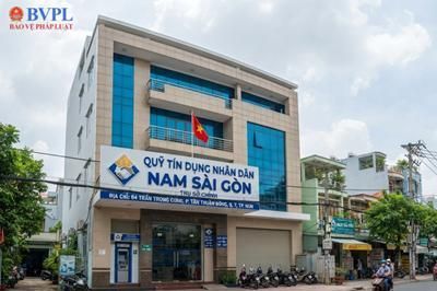 Ban hành 21 kiến nghị đối với Quỹ tín dụng nhân dân Nam Sài Gòn