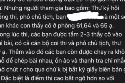 Vụ nghi gian lận trong Kỳ thi tốt nghiệp THPT tại Quảng Trị: Hiệu trưởng nói gì?