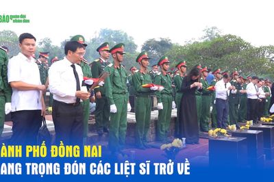 Thành phố Đồng Nai trang trọng đón các liệt sĩ trở về