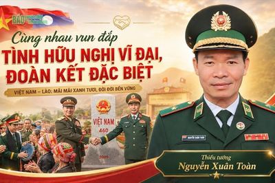 Cùng nhau vun đắp tình hữu nghị vĩ đại, đoàn kết đặc biệt