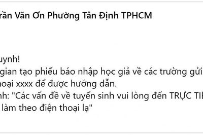 Cảnh báo chiêu lừa đảo mới về nộp hồ sơ tuyển sinh đầu cấp
