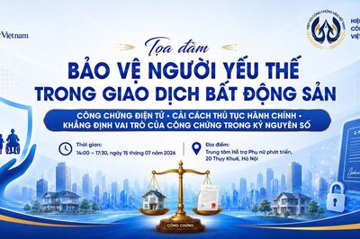 Thúc đẩy công chứng điện tử: Bảo vệ người yếu thế trong giao dịch bất động sản