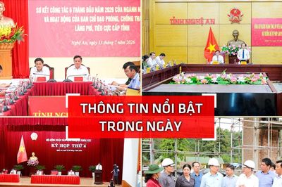 Nghệ An: Thông tin nổi bật ngày 13/7