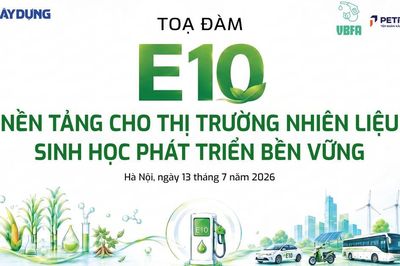 Trực tiếp tọa đàm: E10 - Nền tảng cho thị trường nhiên liệu sinh học phát triển bền vững