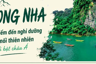Phong Nha chính thức vào danh sách thiên đường nghỉ dưỡng kết nối thiên nhiên nổi bật châu Á