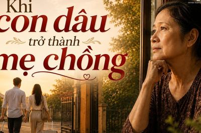 Sau hơn 30 năm làm dâu, đến khi làm mẹ chồng, tôi mới thấm một điều quan trọng!