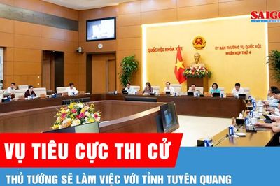Thủ tướng sẽ làm việc với Tuyên Quang về vụ tiêu cực thi cử