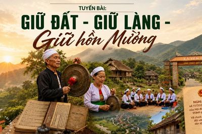 : Giữ đất - giữ làng - giữ hồn Mường [Kỳ 1]