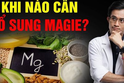 7 nhóm người không nên tự ý bổ sung magie