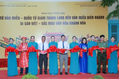 Khai mạc triển lãm 'Từ Văn Miếu – Quốc Tử Giám Thăng Long đến Văn Miếu Diên Khánh'