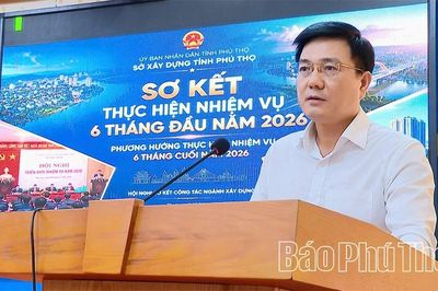 Sở Xây dựng triển khai nhiệm vụ 6 tháng cuối năm 2026