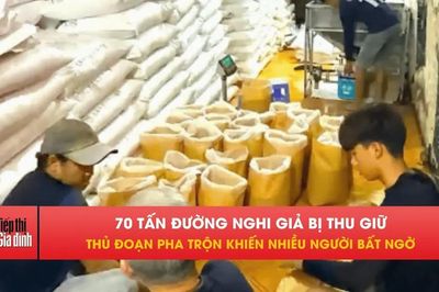 Phát hiện xưởng sản xuất đường giả quy mô lớn, thu giữ 70 tấn