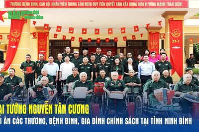 Đại tướng Nguyễn Tân Cương tri ân các thương, bệnh binh, gia đình chính sách tại tỉnh Ninh Bình