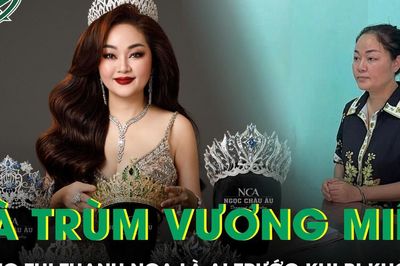 'Bà trùm vương miện' Hoàng Thị Thanh Nga là ai trước khi bị khởi tố trong vụ buôn lậu kim cương?