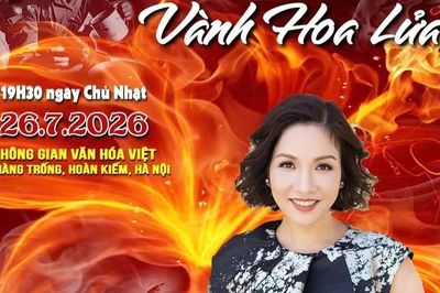 Đêm nhạc 'Vành hoa lửa' tri ân các thế hệ đã hy sinh vì Tổ quốc