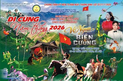 'Đi cùng năm tháng – Vó ngựa biên cương':Tôn vinh người lính Biên phòng bằng ngôn ngữ xiếc