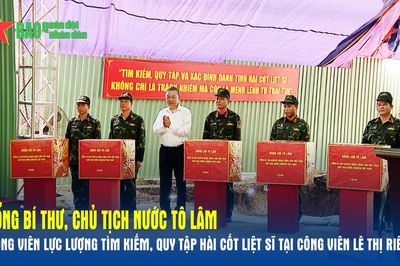 Tổng Bí thư, Chủ tịch nước Tô Lâm động viên lực lượng tìm kiếm, quy tập hài cốt liệt sĩ tại Công viên Lê Thị Riêng
