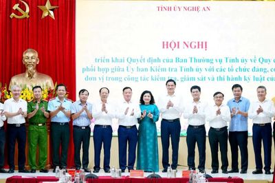 Nghệ An triển khai Quy chế phối hợp trong công tác kiểm tra, giám sát và thi hành kỷ luật Đảng