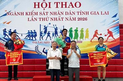 Bế mạc Hội thao ngành Kiểm sát nhân dân tỉnh Gia Lai lần thứ nhất năm 2026