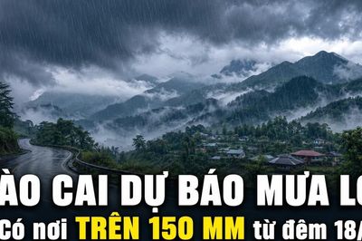 Lào Cai dự báo mưa lớn, có nơi trên 150 mm từ đêm 18/7
