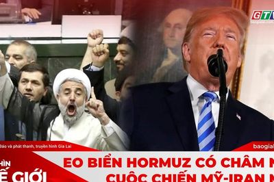 Góc nhìn thế giới 19-7: Eo biển Hormuz có châm ngòi cuộc chiến Mỹ-Iran mới?