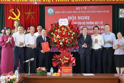 Bộ Y tế điều động, bổ nhiệm Phó Giám đốc phụ trách chuyên môn Bệnh viện Chỉnh hình và Phục hồi chức năng Hà Nội