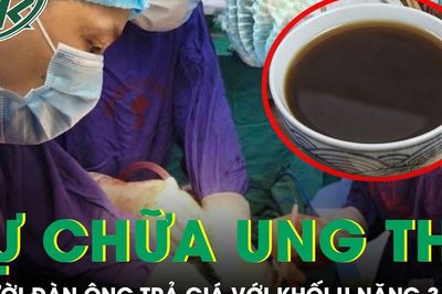 Tự chữa ung thư gan bằng thuốc nam người đàn ông trả giá với khối u nặng 3,5kg