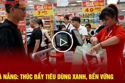Đà Nẵng: Thúc đẩy tiêu dùng xanh, bền vững