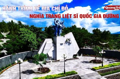 Hành trình về địa chỉ đỏ: Nghĩa trang liệt sĩ quốc gia Đường 9