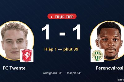 TRỰC TIẾPTrực tiếp FC Twente vs Ferencvárosi: FC Twente gỡ hòa 1-1