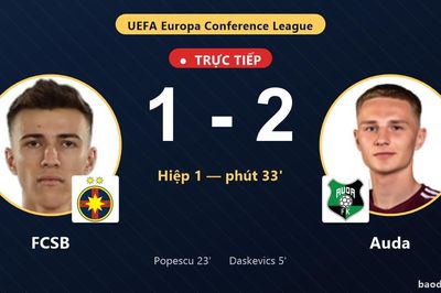 TRỰC TIẾPTrực tiếp FCSB vs Auda: Hết hiệp 1, Auda dẫn 2-1