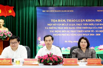 Nhận diện các vấn đề thực tiễn, cấp bách phục vụ phát triển Đà Nẵng giai đoạn 2026 - 2030
