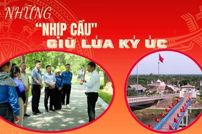 Những 'nhịp cầu' giữ lửa ký ức