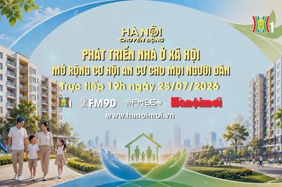 Đón xem 'Hà Nội chuyển động' ngày 25/7: Phát triển nhà ở xã hội - Mở rộng cơ hội an cư cho mọi người dân