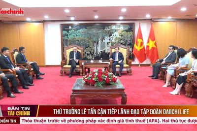 Thứ trưởng Lê Tấn Cận tiếp lãnh đạo Tập đoàn Daiichi Life