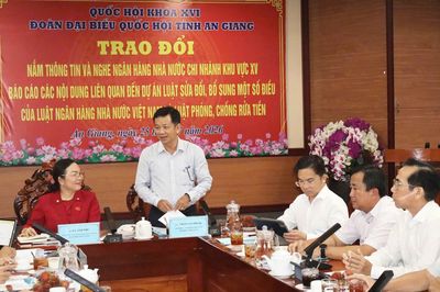 Đại biểu Quốc hội An Giang đánh giá cao công tác chuẩn bị các dự thảo luật ngành Ngân hàng