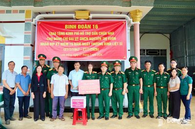 Binh đoàn 16 chung tay chăm lo gia đình thân nhân liệt sĩ
