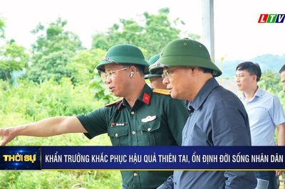 Khẩn trương khắc phục hậu quả thiên tai, ổn định đời sống nhân dân